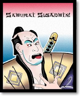 Samurai SysAdmin!